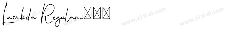 Lambda Regular字体转换